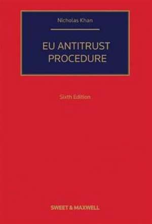 EU Antitrust Procedure de CHRISTOPHER KERSE