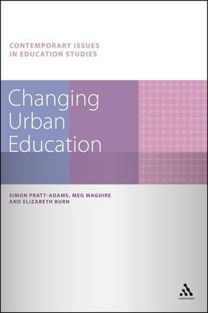 Changing Urban Education de Simon Pratt-Adams