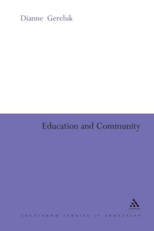 Education and Community de Dr Dianne Gereluk