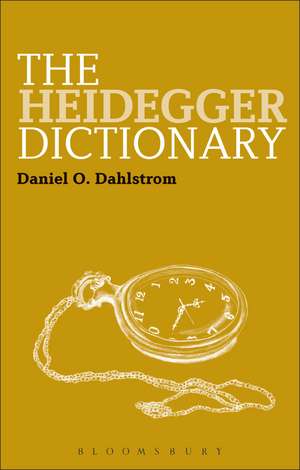 The Heidegger Dictionary de Professor Daniel O. Dahlstrom