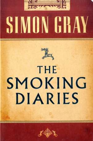 The Smoking Diaries Volume 1 de Simon Gray