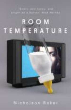 Room Temperature de Nicholson Baker