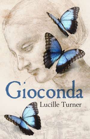 Gioconda de Lucille Turner