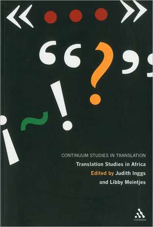 Translation Studies in Africa de Judith Inggs