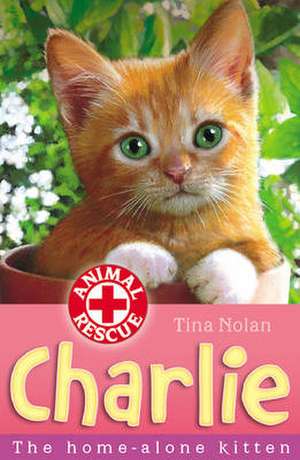 Nolan, T: Charlie de Tina Nolan