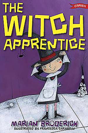 The Witch Apprentice de Marian Broderick