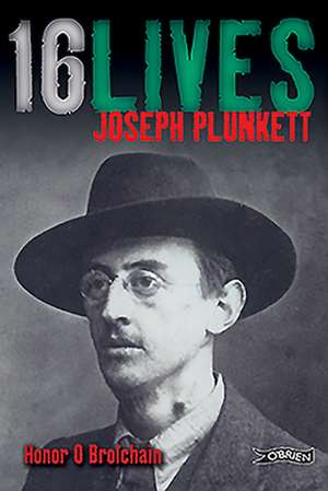 Joseph Plunkett de Honor O Brolchain