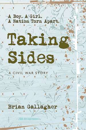 Taking Sides de Brian Gallagher