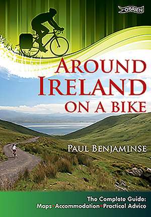 Around Ireland on a Bike de Paul Benjaminse