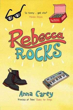 Rebecca Rocks de Anna Carey