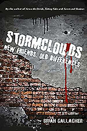 Stormclouds de Brian Gallagher