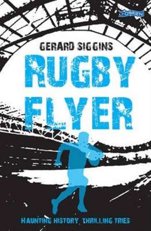 Rugby Flyer de Gerard Siggins