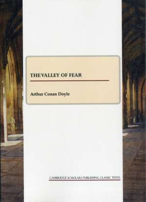 The Valley of Fear de Sir Doyle, Arthur Conan