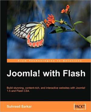 Joomla! with Flash de Suhreed Sarkar