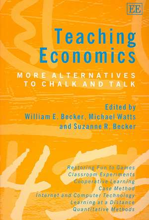 Teaching Economics – More Alternatives to Chalk and Talk de William E. Becker