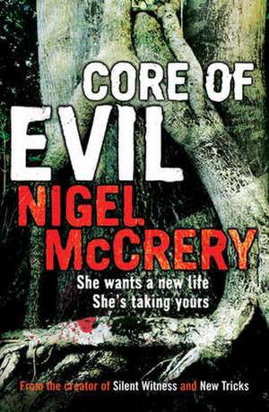 Mccrery, N: Core of Evil