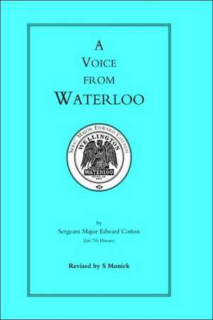 Voice from Waterloo de Edward Cotton