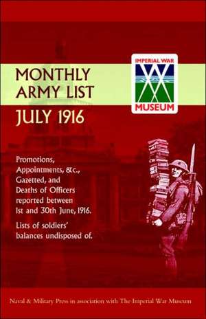 Supplement to the Monthly Army List July 1916 de Unknown