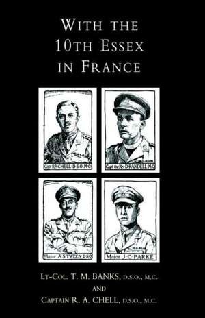 With the 10th Essex in France de T. M. Banks