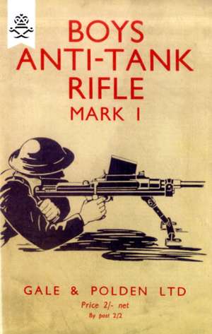 Boys Anti-Tank Rifle Mark I de Anon