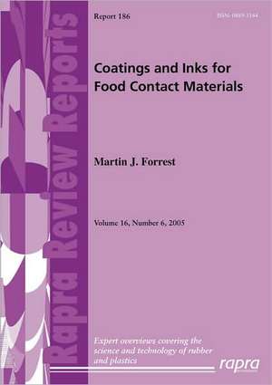 Coatings and Inks for Food Contact Materials de M. J. Forrest