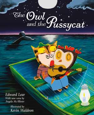 The Owl and The Pussycat de Kevin Waldron