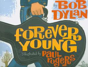 Forever Young de Bob Dylan