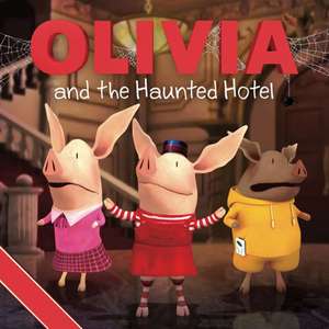 Olivia and the Haunted Hotel de Shepherd