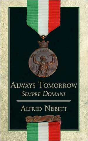 Always Tomorrow de Alfred Nisbett