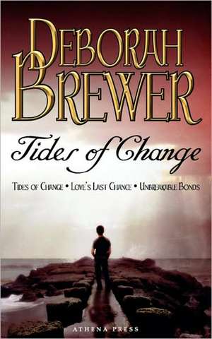 Tides of Change de Deborah Brewer