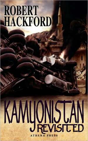 Kamyonistan Revisited de Robert Hackford