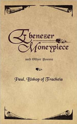 Ebenezer Moneypiece de Paul Bishop of Tracheia