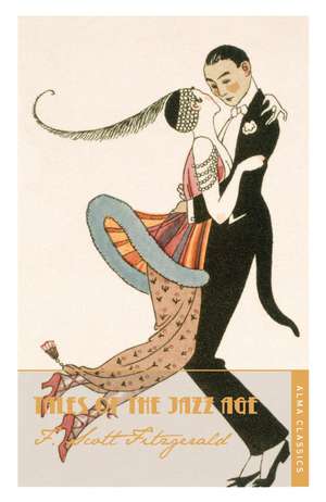 Tales of the Jazz Age: Deluxe Annotated Edition de F. Scott Fitzgerald