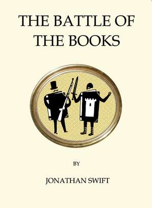 The Battle of the Books de Jonathan Swift