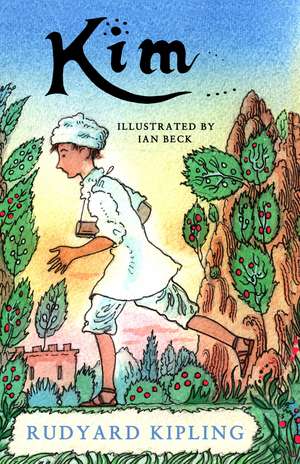 Kim: Illustrated by Ian Beck de Rudyard Kipling