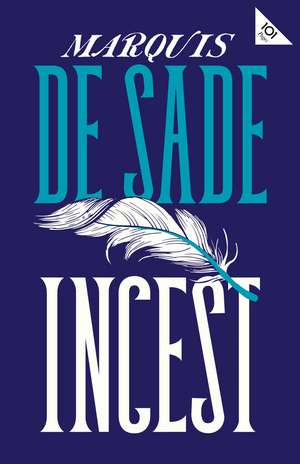 Incest de Marquis De Sade