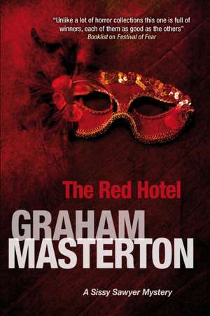 The Red Hotel: A Crime Writers' Association Anthology de Graham Masterton