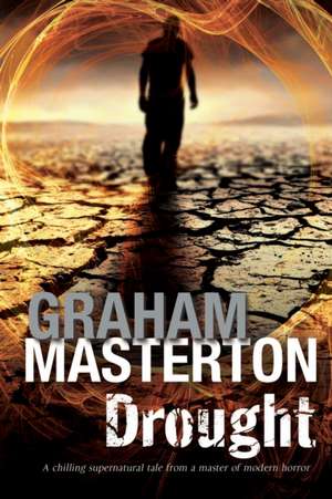 Drought de Graham Masterton