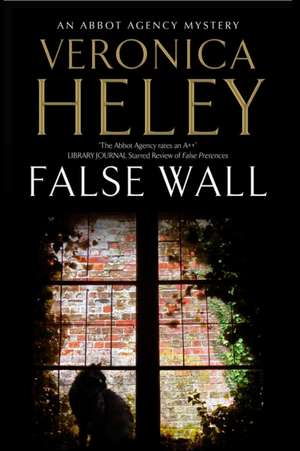 False Wall de Veronica Heley