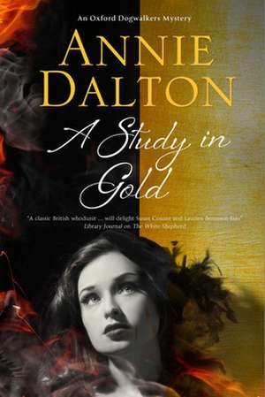 A Study in Gold de Annie Dalton