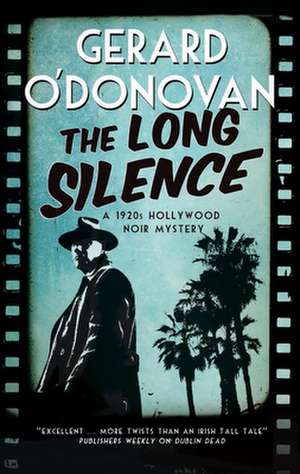 The Long Silence de Gerard O'Donovan