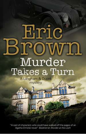 Murder Takes a Turn de Eric Brown