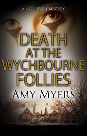 Death at the Wychbourne Follies de Amy Myers