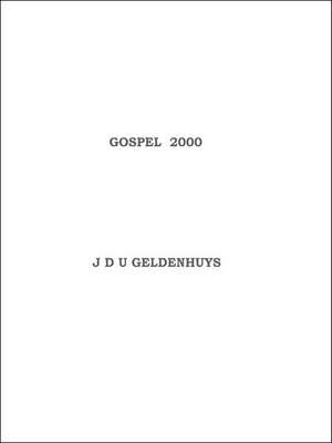 Gospel 2000 de Jdu Geldenhuys