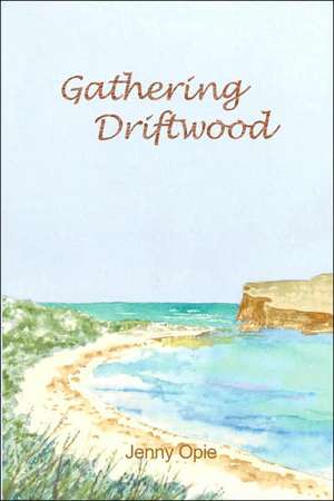 Gathering Driftwood de Jenny Opie