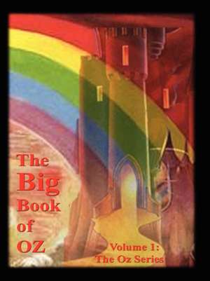 The Big Book of Oz de L. Frank Baum