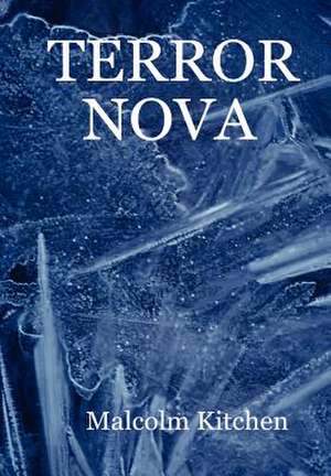 Terror Nova de Malcolm Kitchen