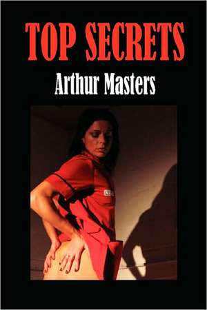 Top Secrets de Arthur Masters