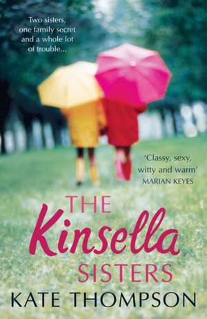 The Kinsella Sisters. Kate Thompson: Rsc de Kate Thompson