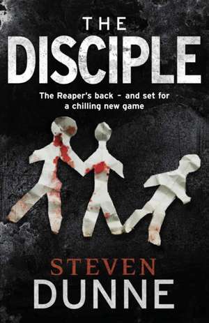 The Disciple de Steven Dunne